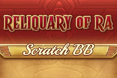 Reliquary of Ra Scratch BB